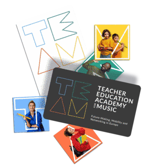 TEAM – Teacher Education Academy for Music